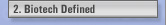 Biotech Defined